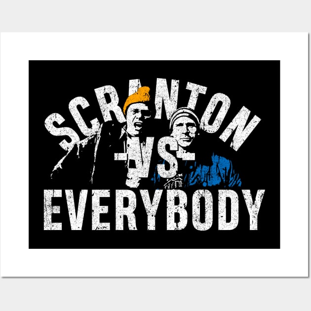 Scranton VS Everybody Wall Art by huckblade